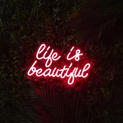 La Chaise Longue LAMPE EFFET NEON LIFE IS BEAUTIFUL New