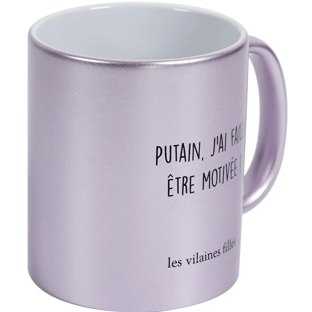 La Chaise Longue MUG PAILLETTES PUTAIN J'AI FAILLI ETRE MOTIVEE Sale